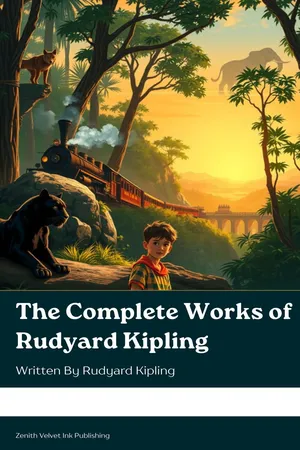 The Complete Works of Rudyard Kipling