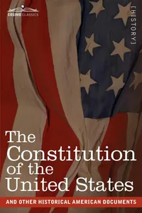 The United States Constitution and Other Historical Documents_cover