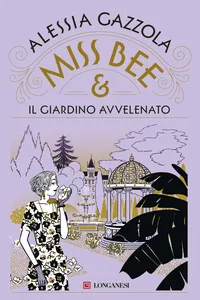 Miss Bee e il giardino avvelenato_cover