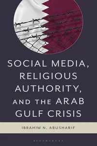 Social Media, Religious Authority, and the Arab Gulf Crisis_cover