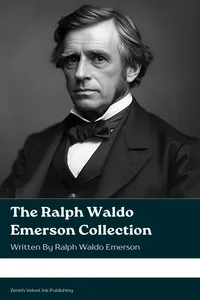 The Ralph Waldo Emerson Collection
