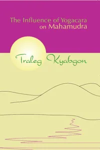 The Influence of Yogacara on Mahamudra_cover