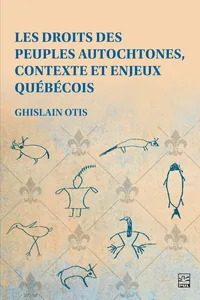 Les droits des peuples autochtones, contexte et enjeux québécois
