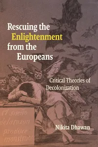 Rescuing the Enlightenment from the Europeans