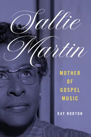 Sallie Martin, Mother of Gospel Music