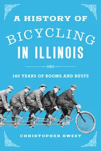 A History of Bicycling in Illinois_cover