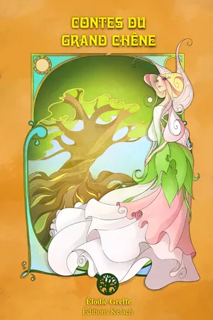 Les Contes du Grand Chêne