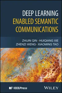 Deep Learning Enabled Semantic Communications_cover