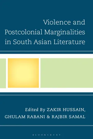 Violence and Postcolonial Marginalities in South Asian Literature