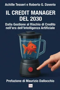 Il Credit Manager del 2030