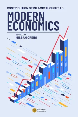 Contribution of Islamic Thought to Modern Economics