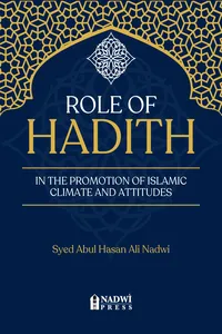Role of Hadith in the promotion of Islamic climate and attitudes_cover