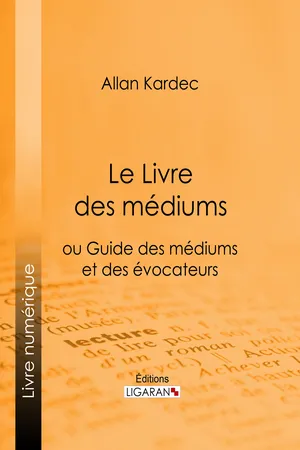 Le Livre des Médiums