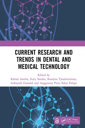Current Research and Trends in Dental and Medical Technology