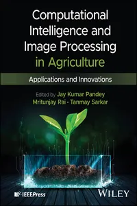 Computational Intelligence and Image Processing in Agriculture_cover