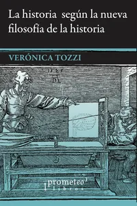 La historia según la nueva filosofía de la historia