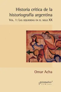 Historia crítica de la historiografía argentina_cover