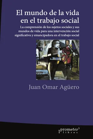 El mundo de la vida en el trabajo social