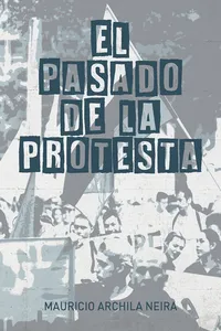 El pasado de la protesta_cover