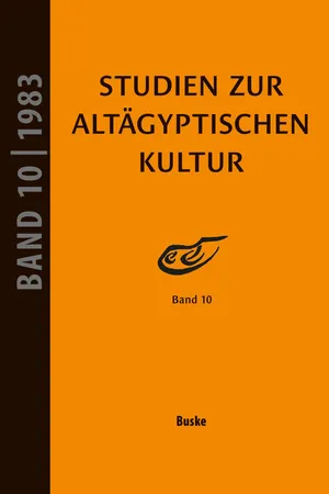 Studien zur Altägyptischen Kultur Band 10