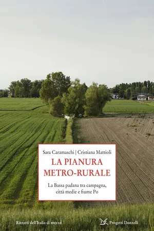 La pianura metro-rurale