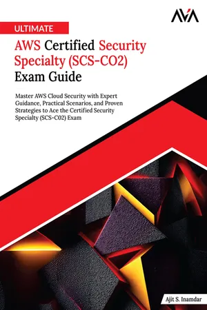 Ultimate AWS Certified Security Specialty (SCS-CO2) Exam Guide