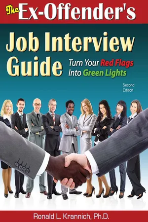 The Ex-Offender's Job Interview Guide