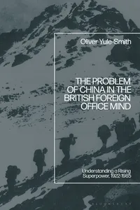 The Problem of China in the British Foreign Office Mind