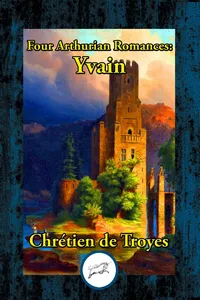 Four Arthurian Romances: Yvain_cover