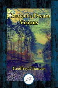 The Dream Visions of Geoffrey Chaucer_cover