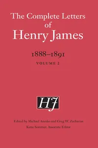 The Complete Letters of Henry James, 1888–1891_cover