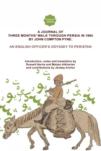 A Journal of Three Months’ Walk in Persia in 1884 by Captain John Compton Pyne_cover