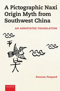 A Pictographic Naxi Origin Myth from Southwest China_cover