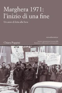 Marghera 1971: l'inizio di una fine_cover