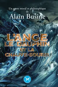 L'ange, le dauphin et la chauve-souris_cover