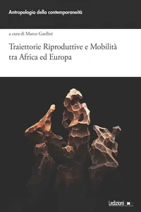 Traiettorie riproduttive e mobilità tra Africa ed Europa