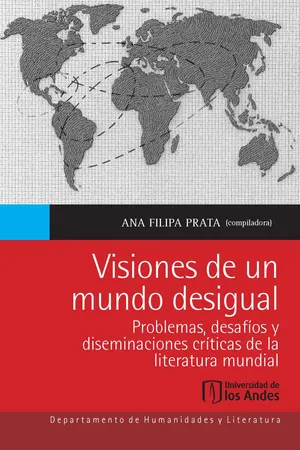 Visiones de un mundo desigual