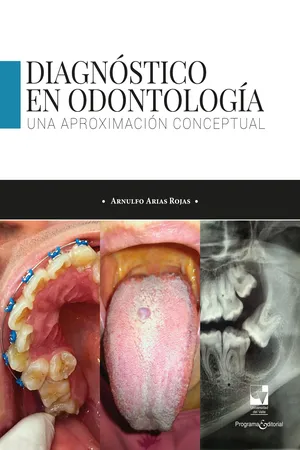 Diagnóstico en odontología. Una aproximación conceptual