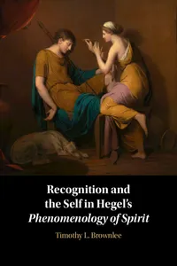Recognition and the Self in Hegel's Phenomenology of Spirit_cover