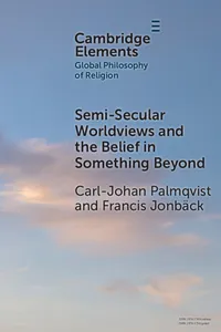 Semi-Secular Worldviews and the Belief in Something Beyond_cover