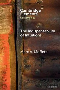 The Indispensability of Intuitions_cover