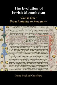 The Evolution of Jewish Monotheism