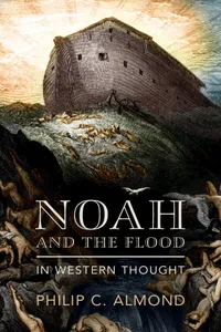 Noah and the Flood in Western Thought_cover