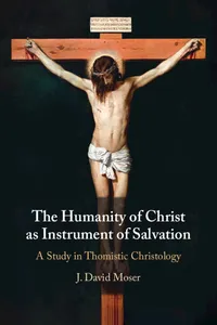 The Humanity of Christ as Instrument of Salvation_cover