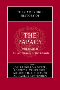The Cambridge History of the Papacy: Volume 2, The Governance of the Church_cover