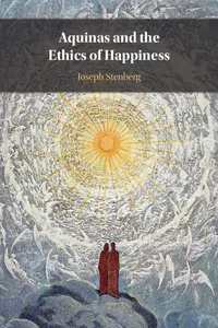 Aquinas and the Ethics of Happiness_cover