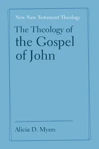 The Theology of the Gospel of John_cover