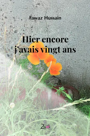 Hier encore j'avais vingt ans