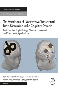 The Handbook of Non-Invasive Transcranial Brain Stimulation in the Cognitive Domain