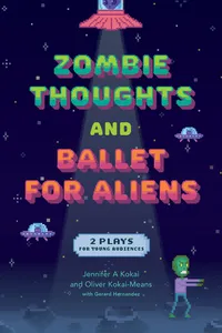 Zombie Thoughts and Ballet for Aliens_cover